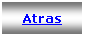 Text Box: Atras
